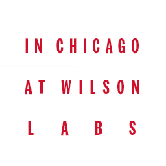 In Chicago at Wilson LABS