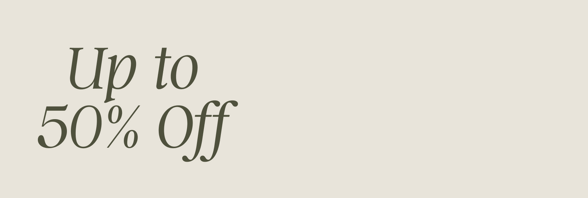 beige banner with "up to 50% Off" text