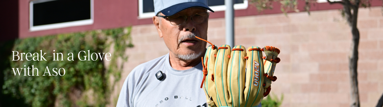 Break-in a glove with Aso
